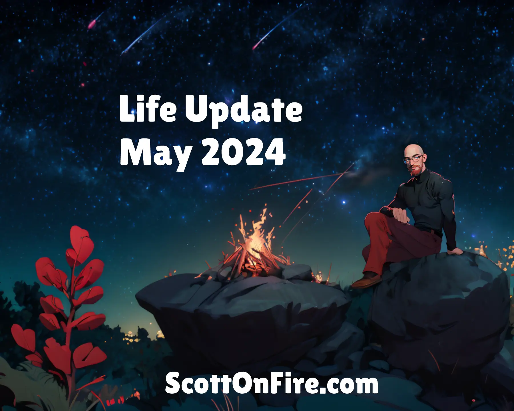 Life Update: May 2024